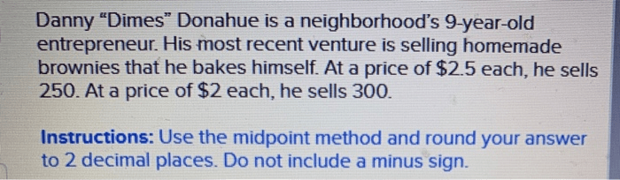 Danny dimes donahue is a neighborhood's 9-year-old entrepreneur